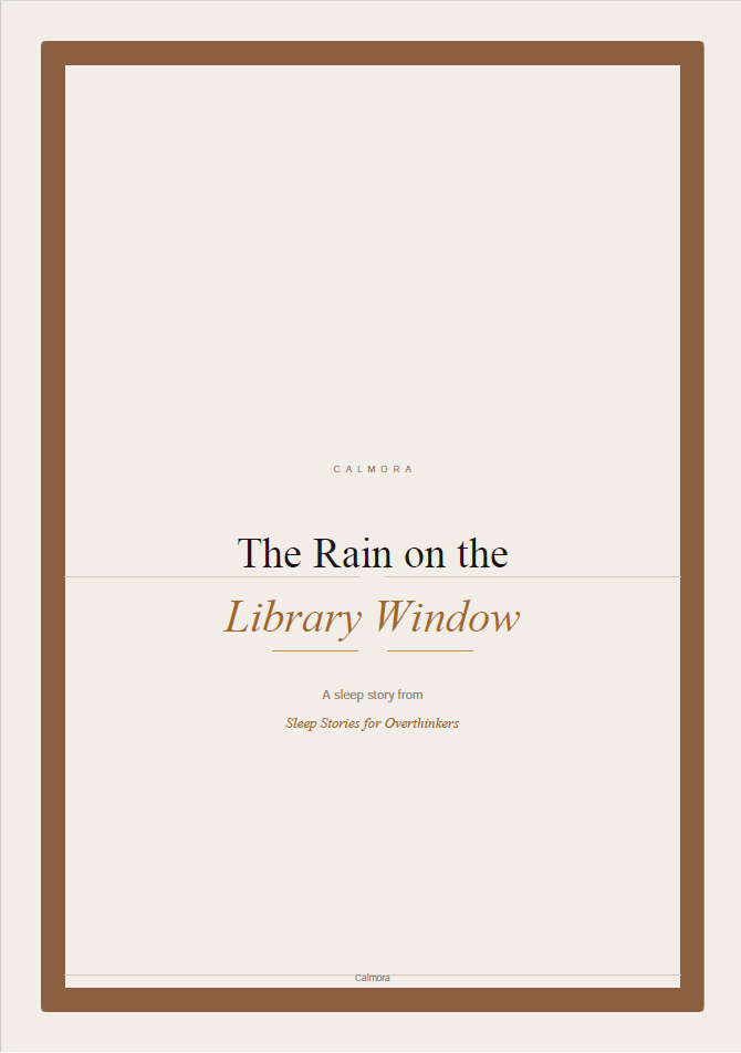 The Rain on the Library Window - A Sleep Story